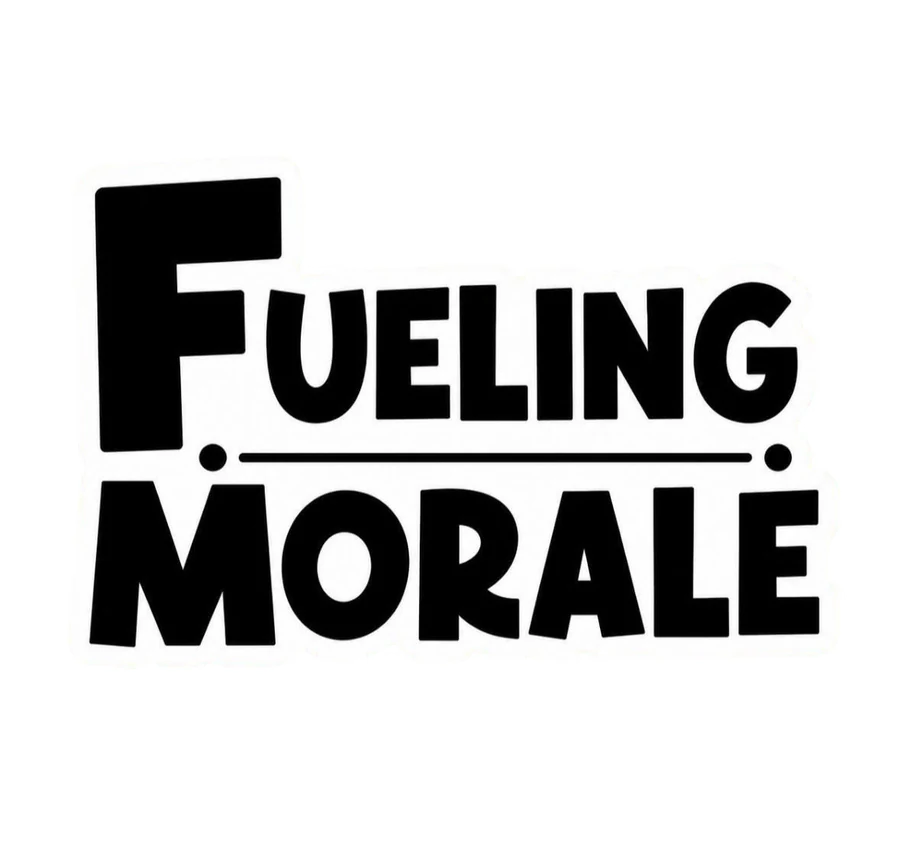 Fueling Morale